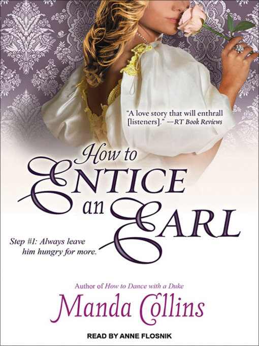 Title details for How to Entice an Earl by Manda Collins - Wait list